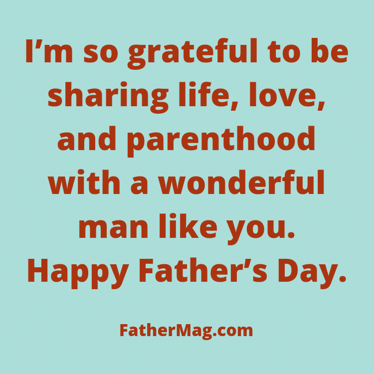 100 Father S Day Quotes For Husbands With Images Fathering Magazine